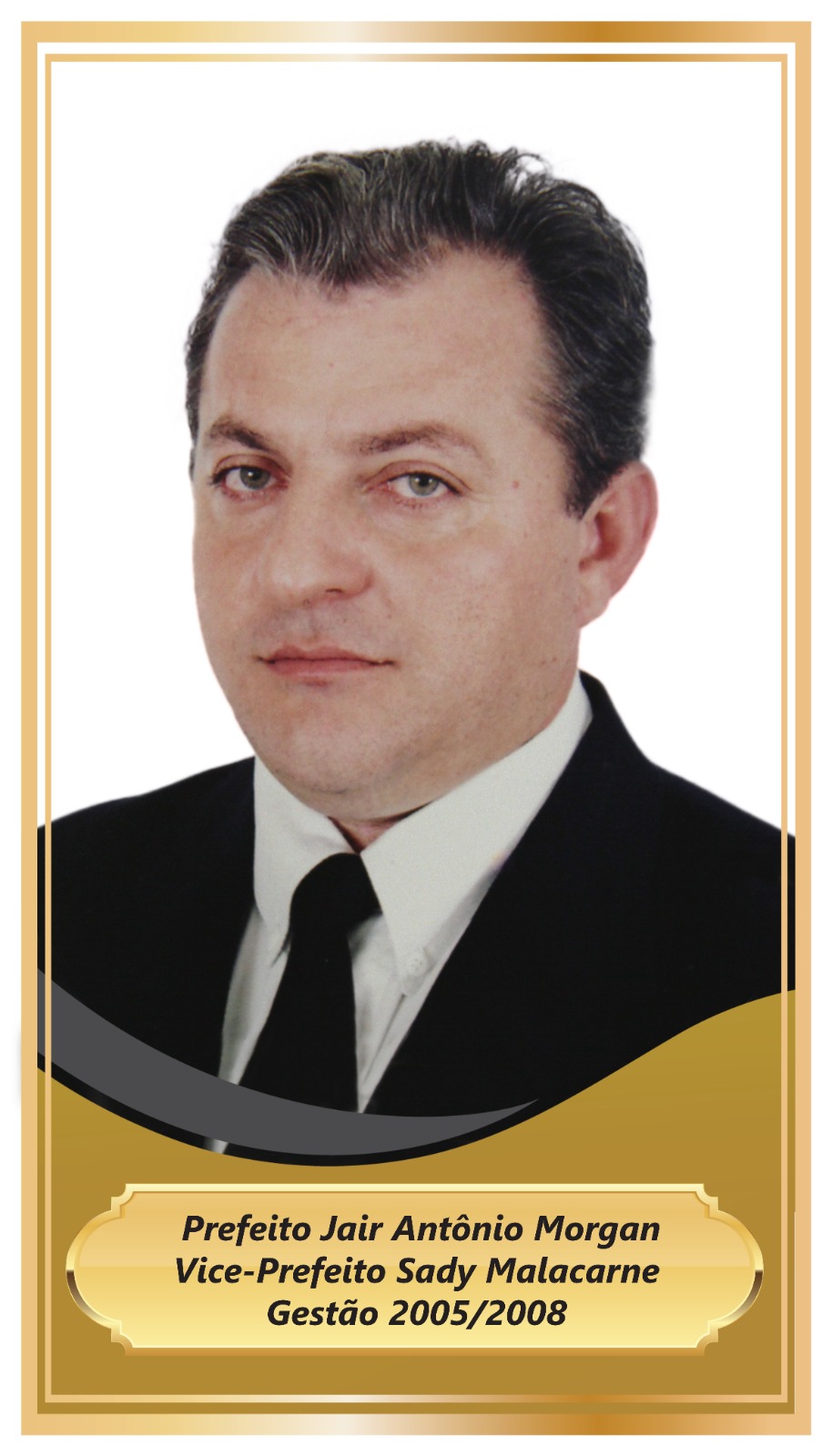 Jair Antônio Morgan - 2005/2008